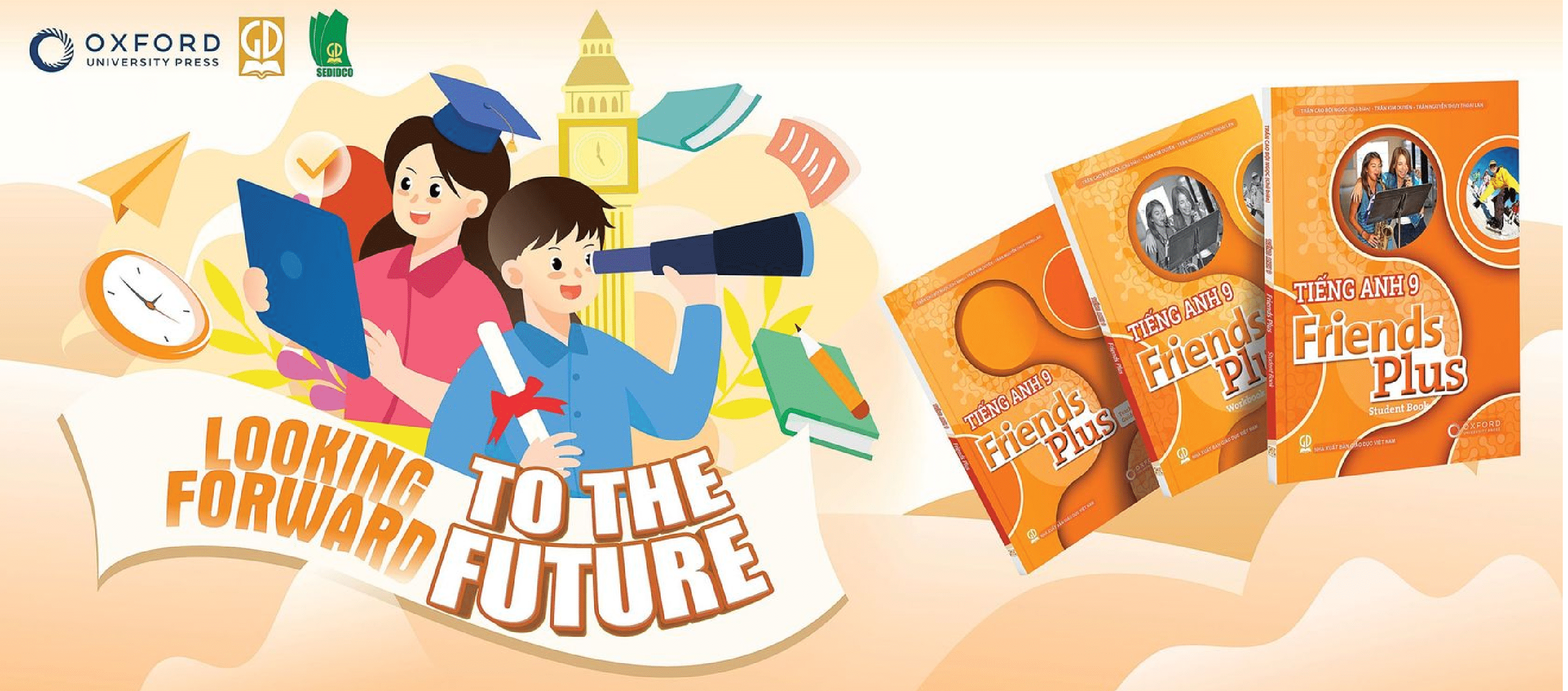 TIẾNG ANH 9 FRIENDS PLUS – BỘ SÁCH CỦA THỜI ĐẠI MỚI