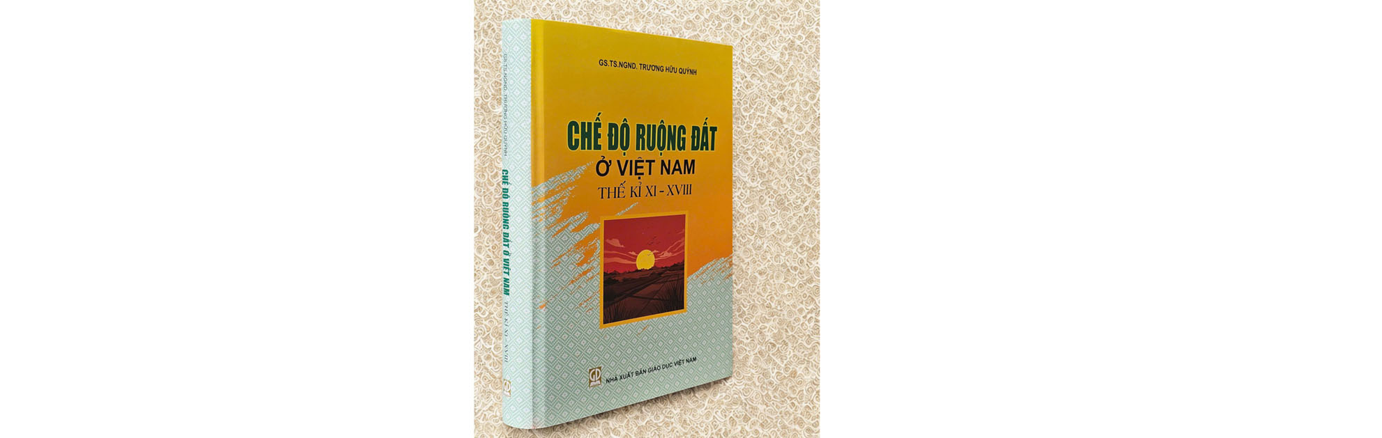 Chế độ ruộng đất ở Việt Nam thế kỉ XI–XVIII – Một chuyên khảo về lịch sử ruộng đất Việt Nam thời trung đại