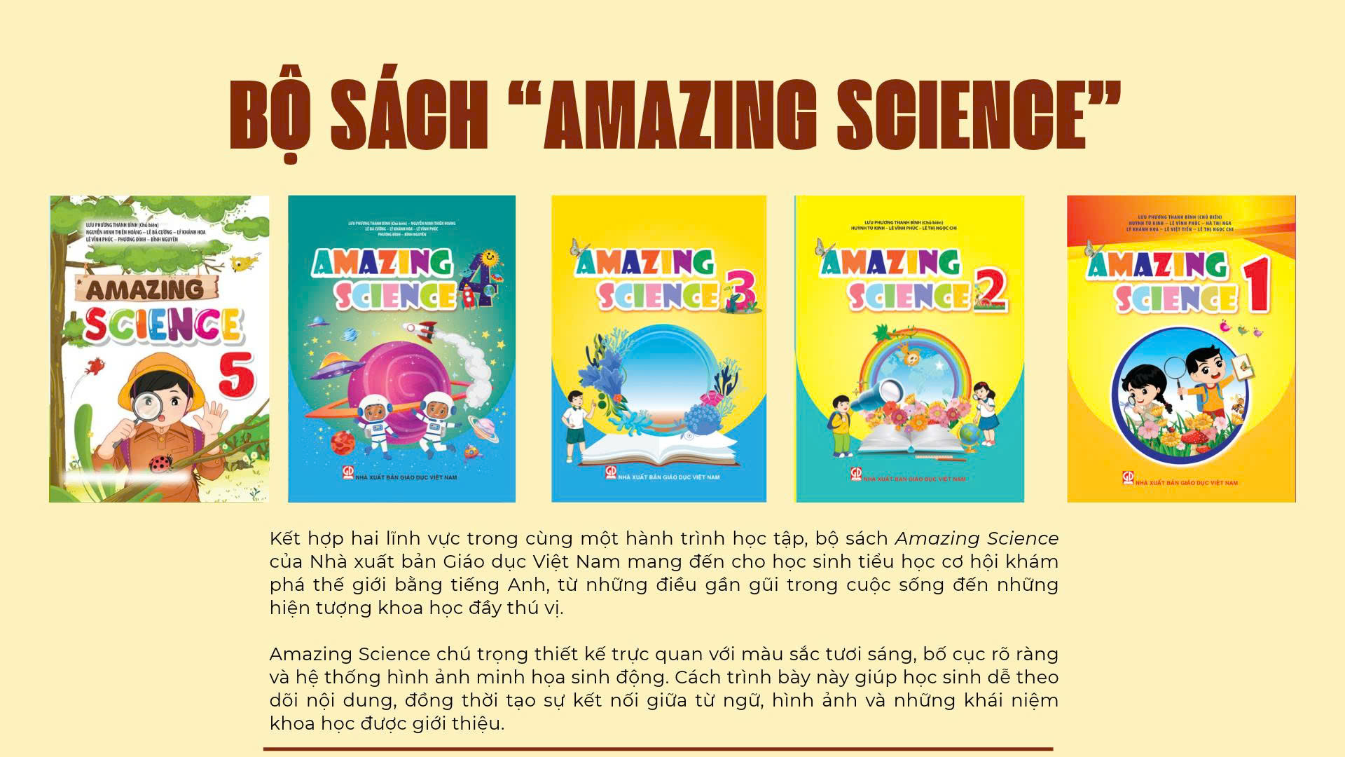 Amazing Science: Mở cánh cửa khoa học, khơi nguồn tiếng Anh từ những năm đầu đời
